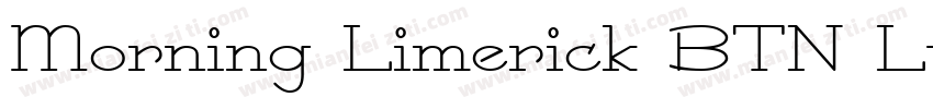 Morning Limerick BTN Lt字体转换